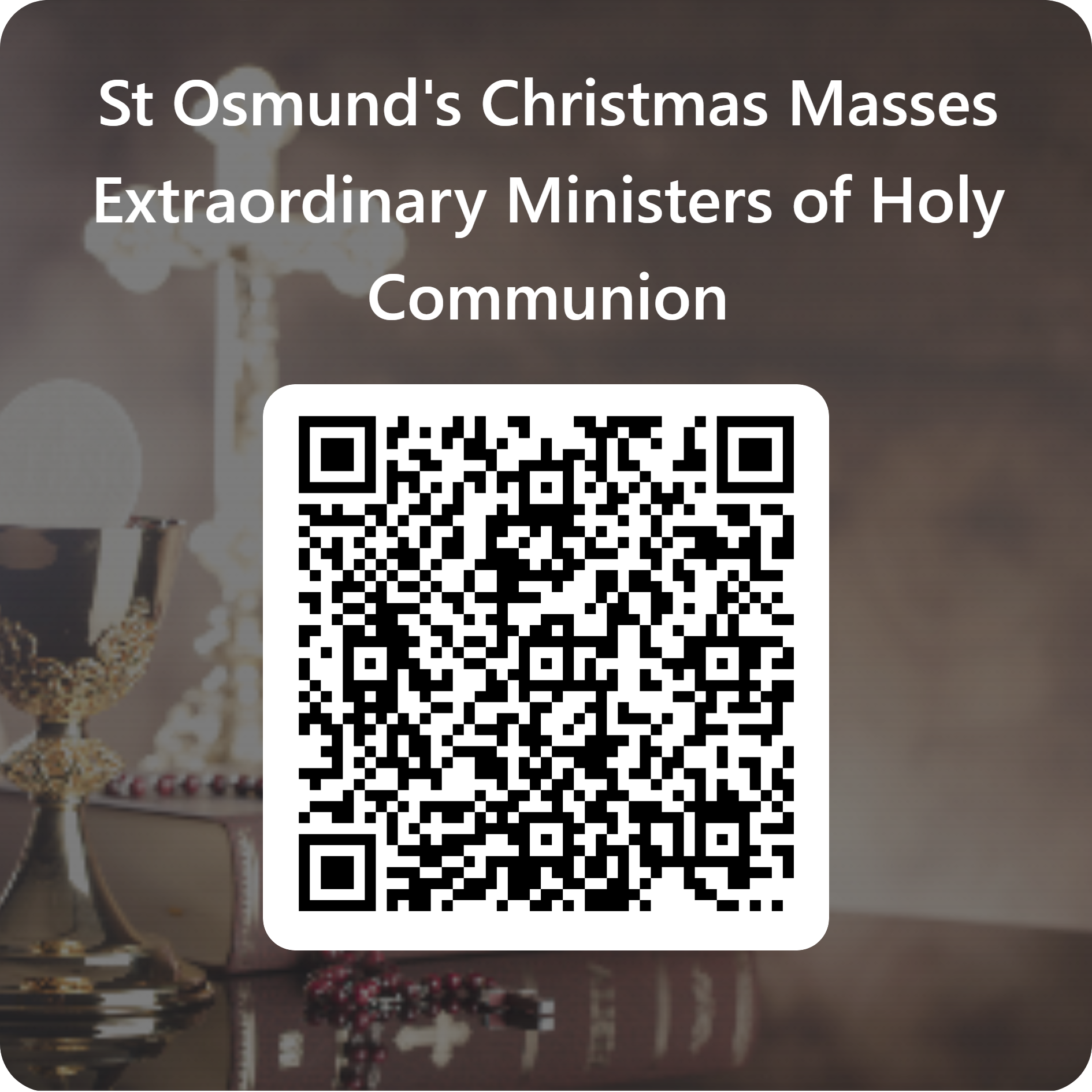 Qrcode For St Osmunds Christmas Masses Extraordinary Ministers Of Holy Communion