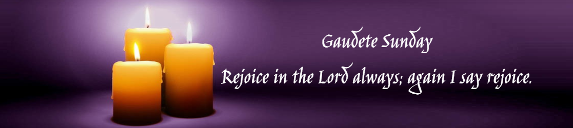 Gaudete Year A