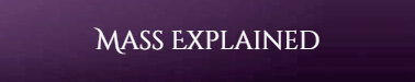 Mass Explained