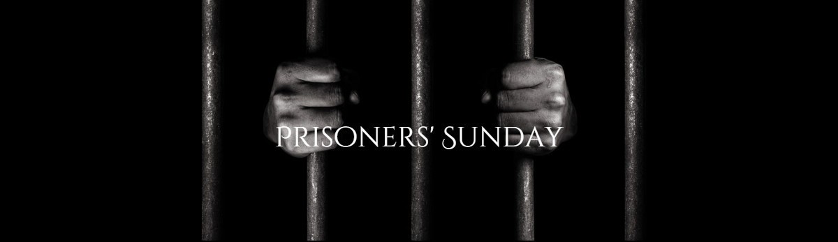 Prisoners Sunday