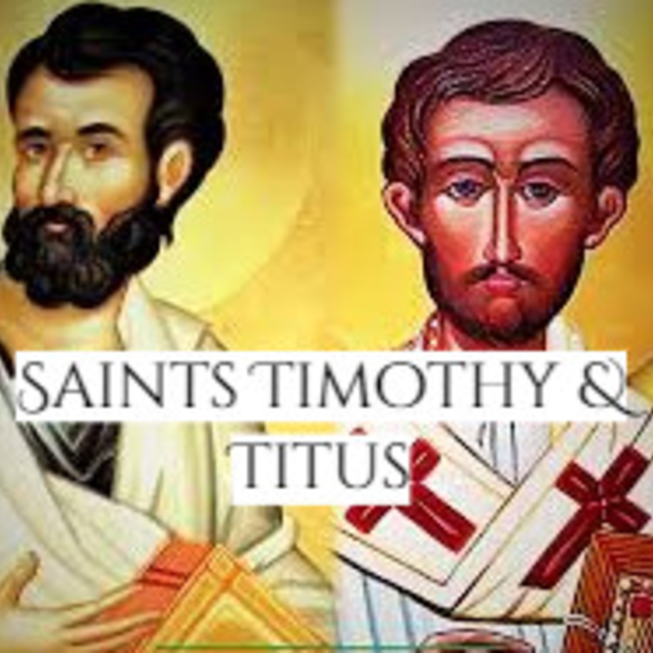 00 Saints Timothy And Titus Aaa 2