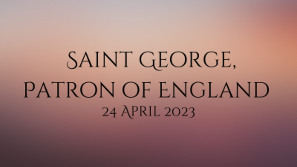 Saint George Patron Of England