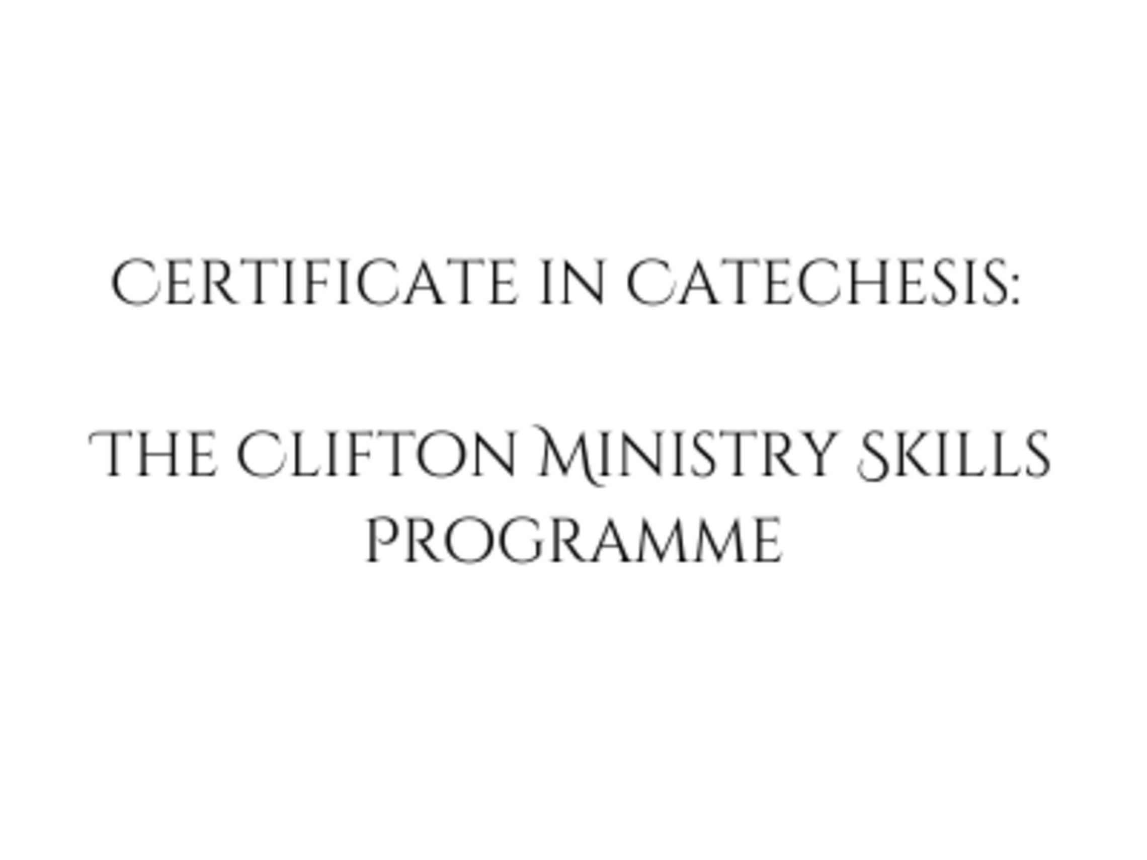 Certificate In Catechesis The Clifton Ministry Skills Programme 400 X 300 Px