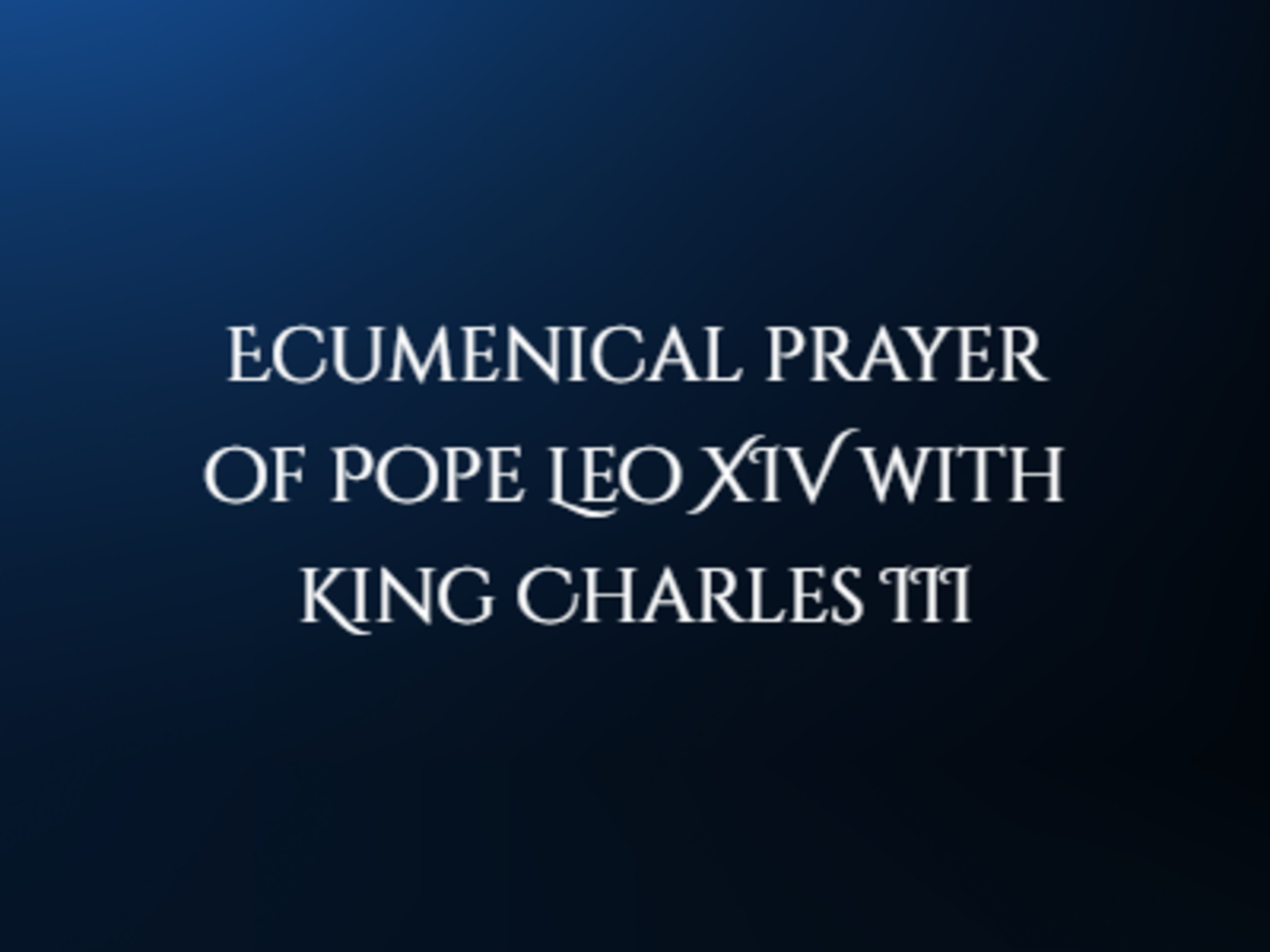 Ecumenical Prayer