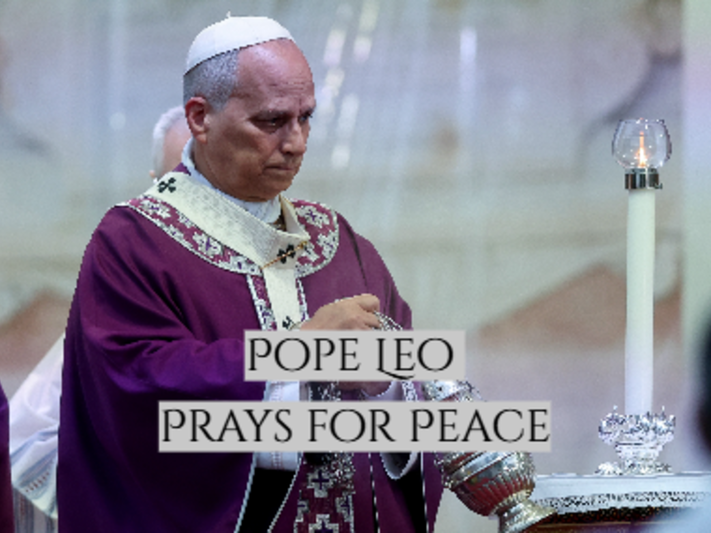 Pope Leo Prays For Peace