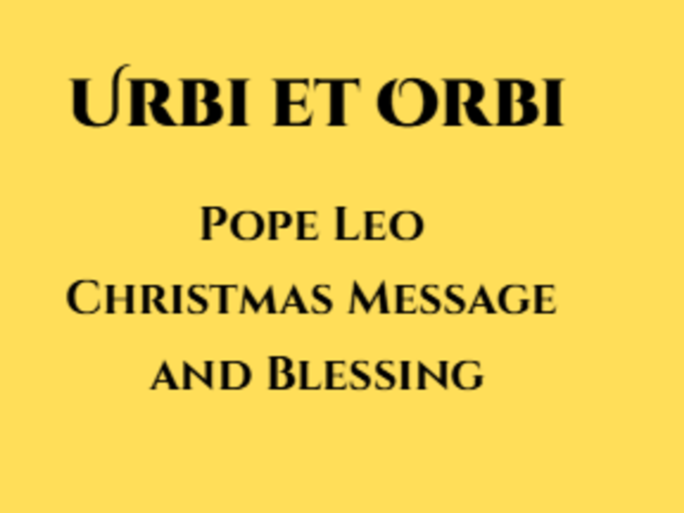 Urbi Et Orbi 3
